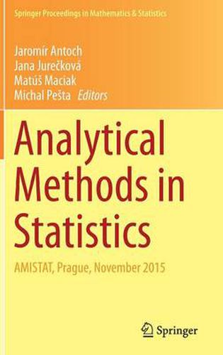 Cover image for Analytical Methods in Statistics: AMISTAT, Prague, November 2015