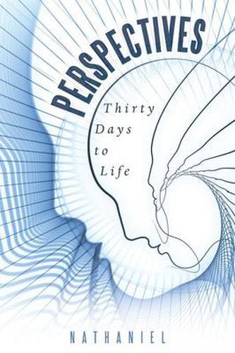 Cover image for Perspectives: Thirty Days to Life