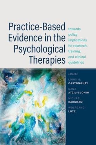 Cover image for Practice-Based Evidence in the Psychological Therapies