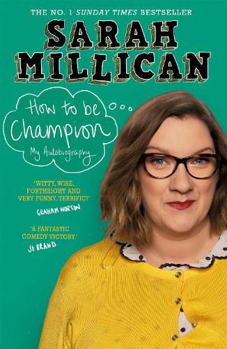 Cover image for How to be Champion: The No.1 Sunday Times Bestselling Autobiography