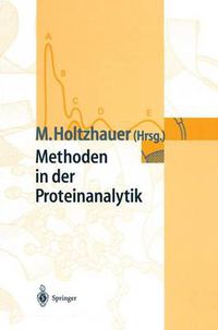 Cover image for Methoden in Der Proteinanalytik