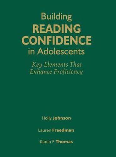 Building Reading Confidence in Adolescents: Key Elements That Enhance Proficiency