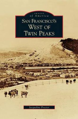 Cover image for San Francisco's West of Twin Peaks