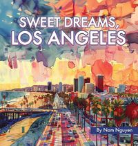 Cover image for Sweet Dreams, Los Angeles