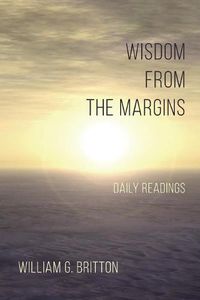 Cover image for Wisdom from the Margins: Daily Readings