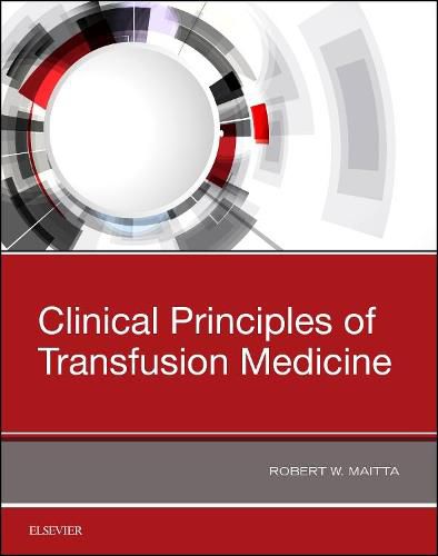 Cover image for Clinical Principles of Transfusion Medicine