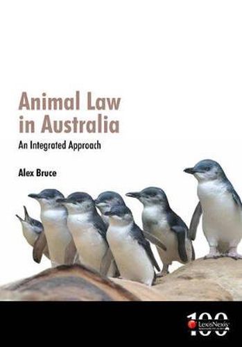 Cover image for Animal Law in Australia: An Integrated Approach