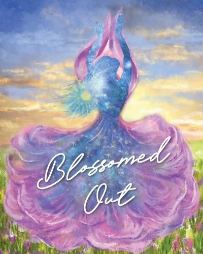 Cover image for Blossomed Out