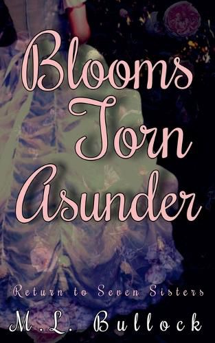Cover image for Blooms Torn Asunder