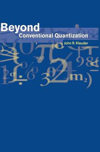 Cover image for Beyond Conventional Quantization