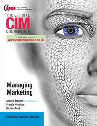 Cover image for CIM Coursebook: Managing Marketing