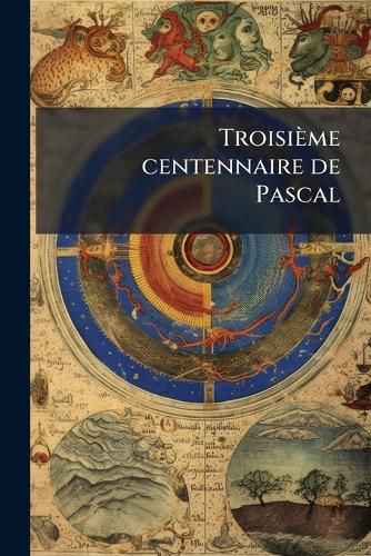 Cover image for Troisieme Centennaire de Pascal