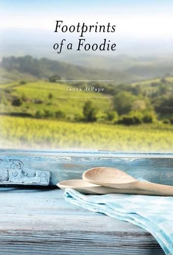 Cover image for Footprints of a Foodie