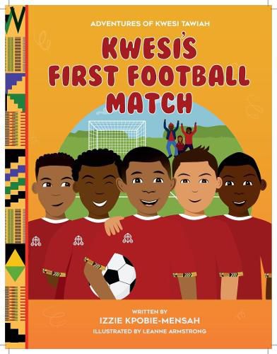 Cover image for Kwesi's First Football Match