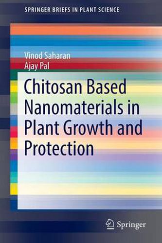 Cover image for Chitosan Based Nanomaterials in Plant Growth and Protection