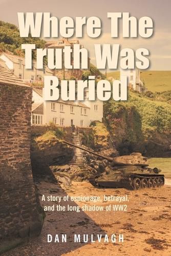 Cover image for Where The Truth Was Buried