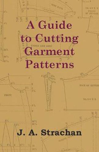 Cover image for A Guide to Cutting Garment Patterns