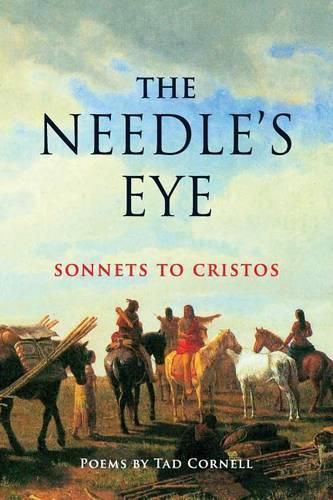 Cover image for The Needle's Eye: Sonnets to Cristos