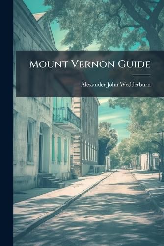 Cover image for Mount Vernon Guide