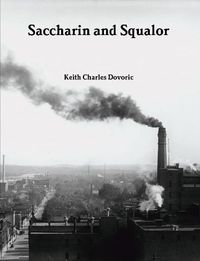 Cover image for Saccharin and Squalor