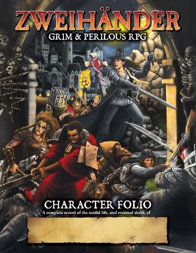 Cover image for ZWEIHANDER Grim & Perilous RPG: Character Folio