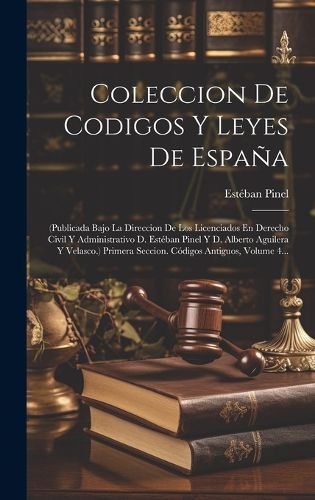 Cover image for Coleccion De Codigos Y Leyes De Espana