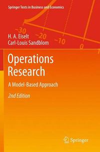 Cover image for Operations Research: A Model-Based Approach