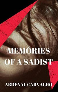 Cover image for Memories of a Sadist