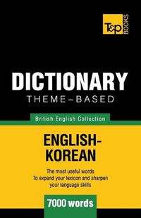 Cover image for Theme-based dictionary British English-Korean - 7000 words