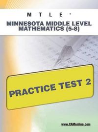 Cover image for Mtle Minnesota Middle Level Mathematics (5-8) Practice Test 2