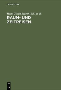 Cover image for Raum- und Zeitreisen