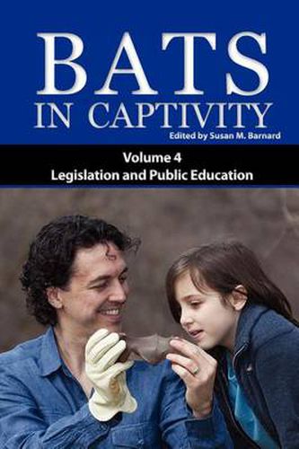 Cover image for Bats in Captivity IV