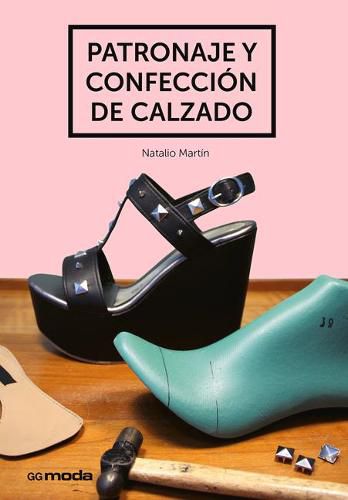 Cover image for Patronaje Y Confeccion de Calzado