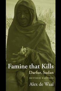 Cover image for Famine that Kills: Darfur, Sudan