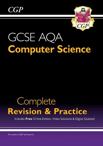 Cover image for GCSE Computer Science AQA Complete Revision & Practice