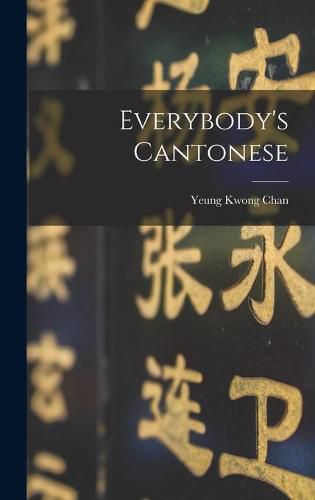 Cover image for Everybody's Cantonese