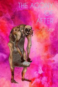 Cover image for The Agony of After