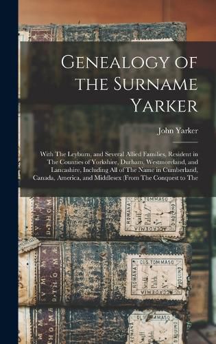 Cover image for Genealogy of the Surname Yarker