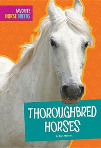 Cover image for Thoroughbred Horses