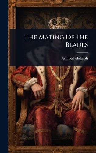 Cover image for The Mating Of The Blades