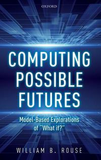 Cover image for Computing Possible Futures