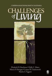 Cover image for Challenges of Living: A Multidimensional Working Model for Social Workers