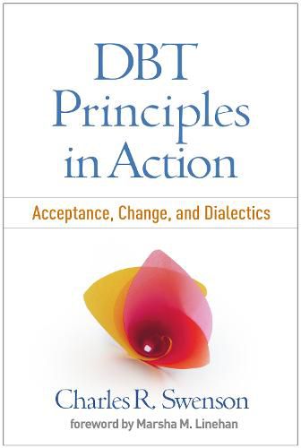 Cover image for DBT Principles in Action: Acceptance, Change, and Dialectics