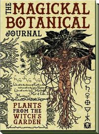 Cover image for Magickal Botanical - Journal