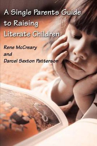 Cover image for A Single Parents Guide to Raising Literate Children