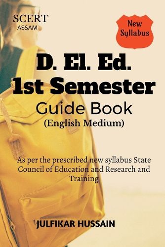 Cover image for SCERT D. El. Ed. 1st Semester Guide Book