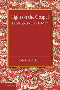 Cover image for Light on the Gospel from an Ancient Poet