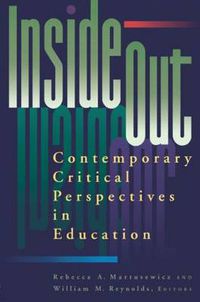 Cover image for Inside/Out: Contemporary Critical Perspectives in Education