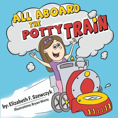 Cover image for All Aboard the Potty Train