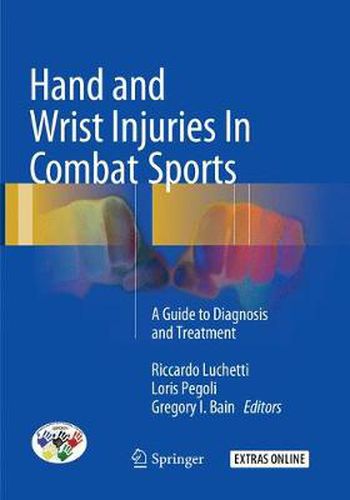 Cover image for Hand and Wrist Injuries In Combat Sports: A Guide to Diagnosis and Treatment